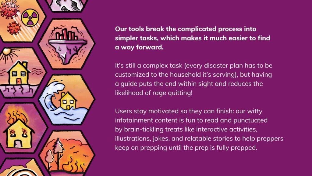 Prepare for disasters without making it your entire personality.