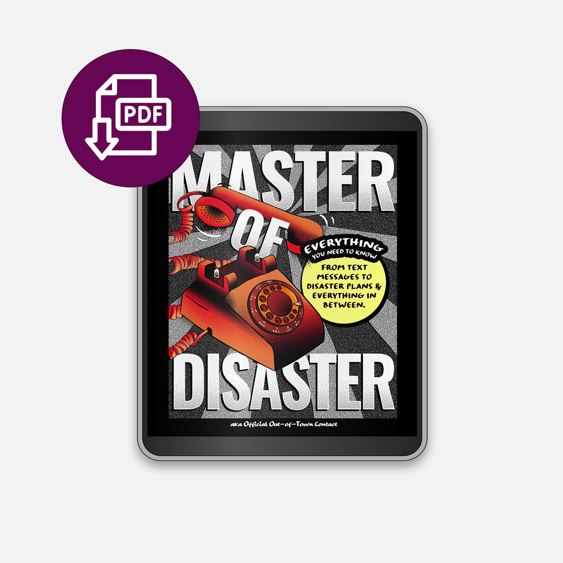 Here Comes the Apocalypse Master of Disaster