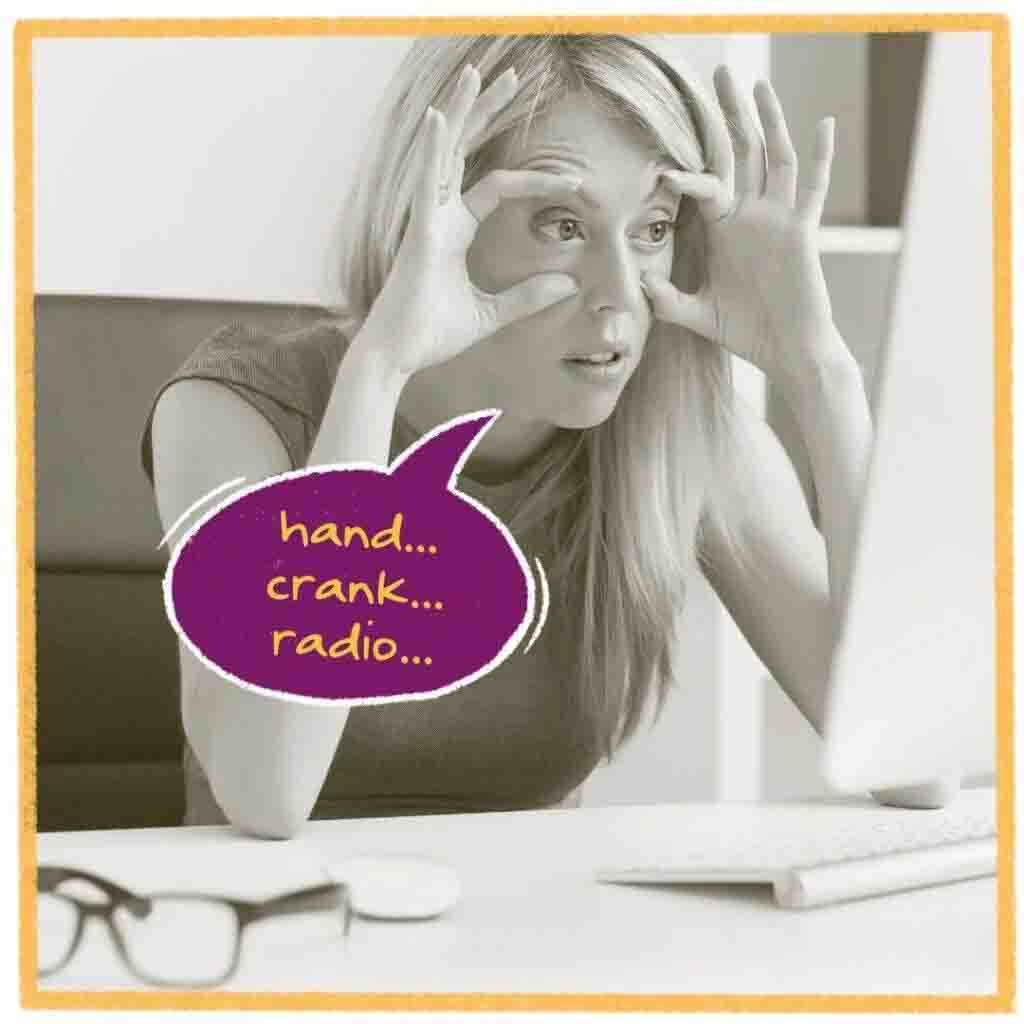 hand...crank...radio...