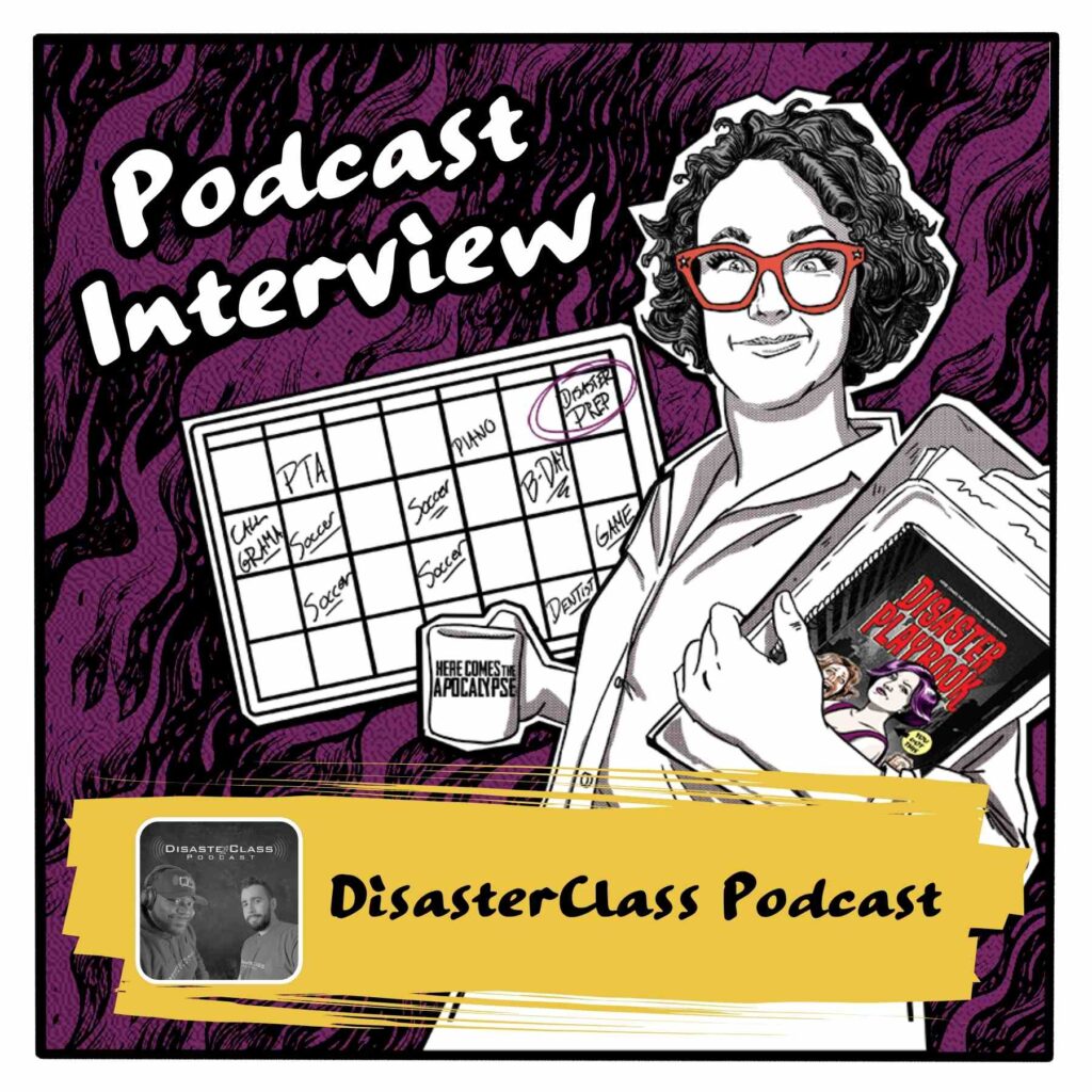 DisasterClass Podcast interview
