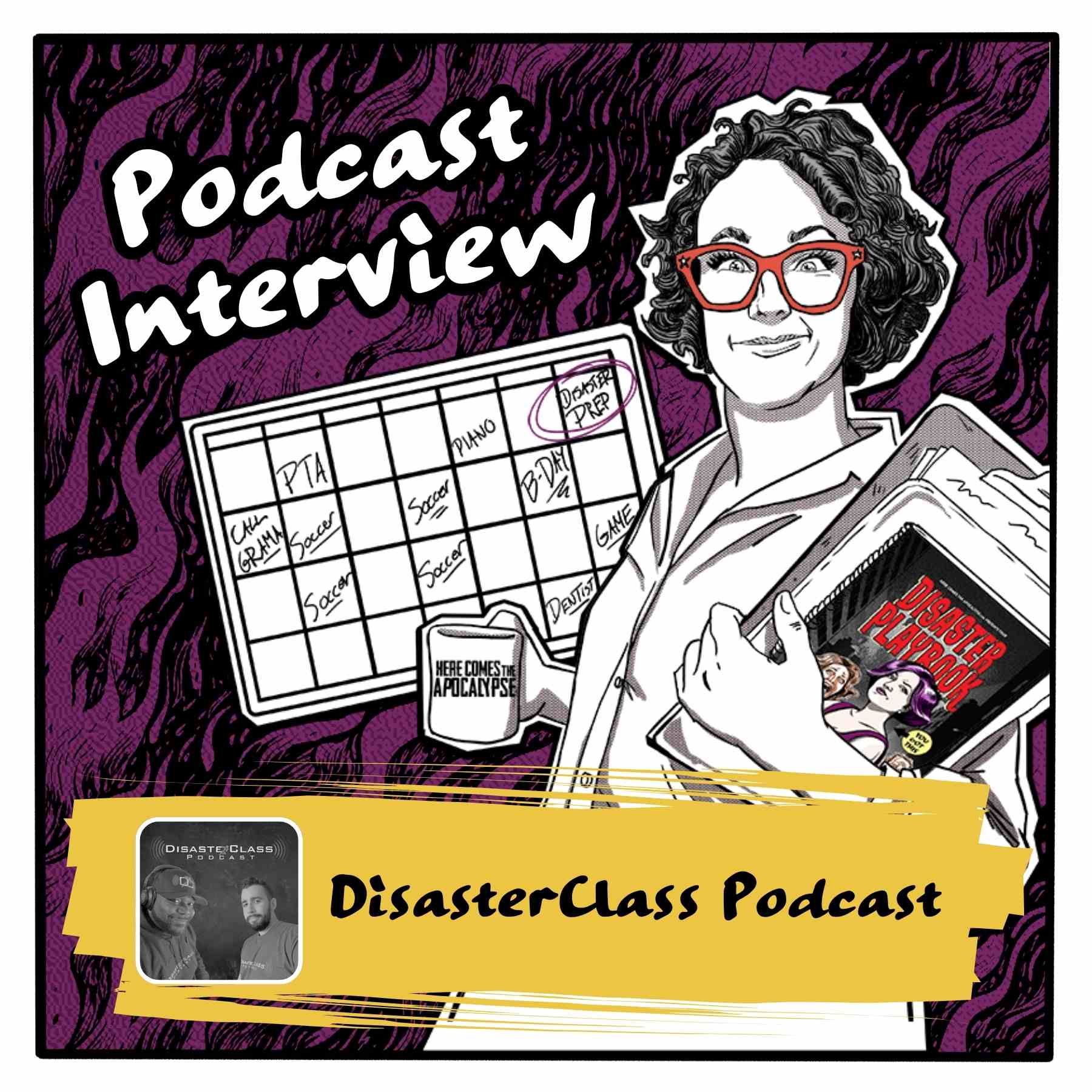 DisasterClass Podcast interview