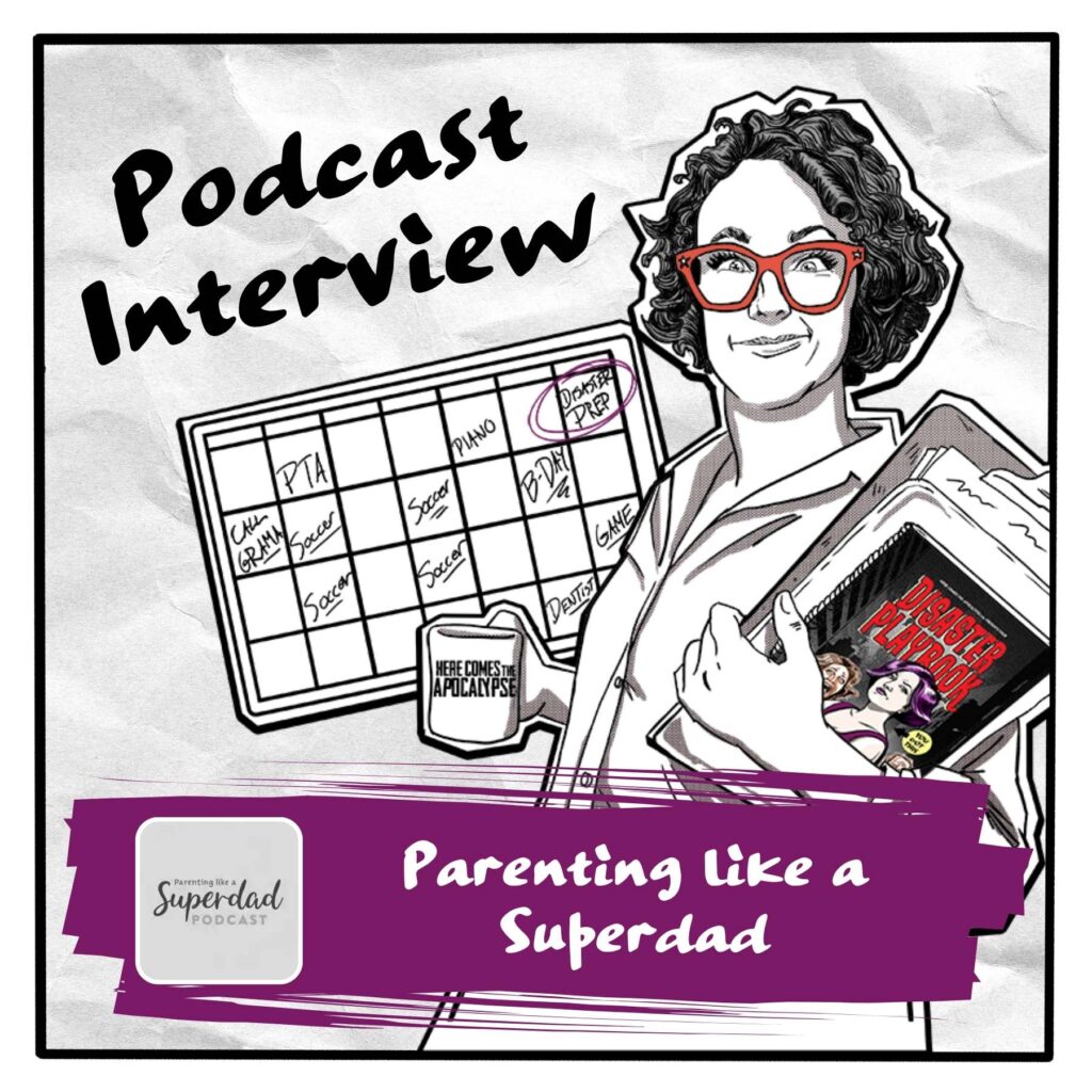 Parenting like a Superdad Podcast