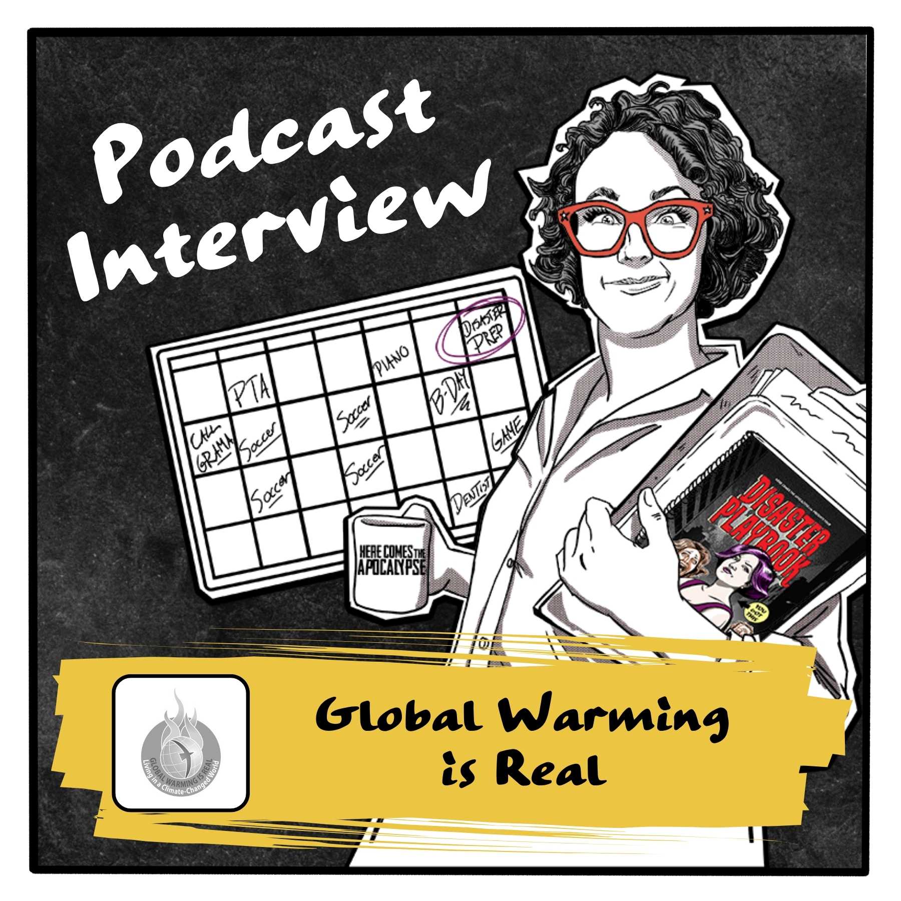 Podcast Interview Global Warming is Real